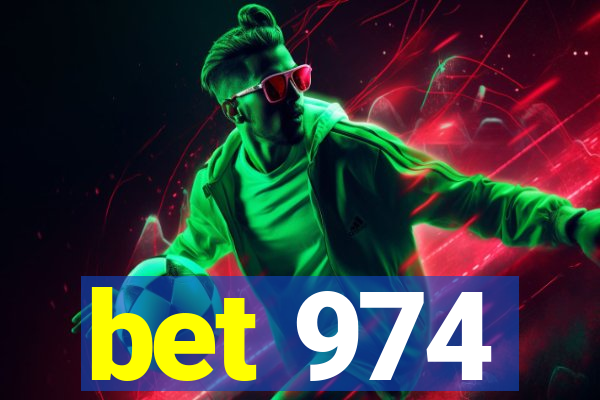 bet 974